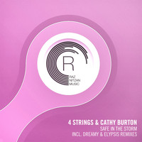 4 Strings and Cathy Burton - Safe In The Storm (The Remixes)