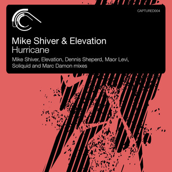Mike Shiver and Elevation - Hurricane