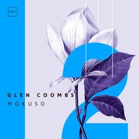 Glen Coombs - Mokuso