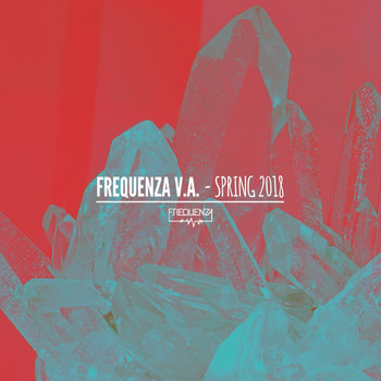 Various Artists - Frequenza V.a. / Spring 2018