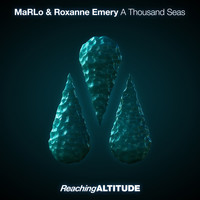 MaRLo & Roxanne Emery - A Thousand Seas