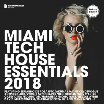 Various Artists - Miami Tech House Essentials 2018 (Deluxe Version)