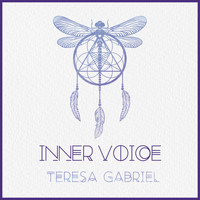 Teresa Gabriel - Inner Voice