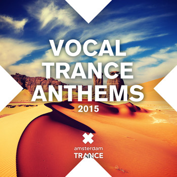 Various Artists - Vocal Trance Anthems 2015