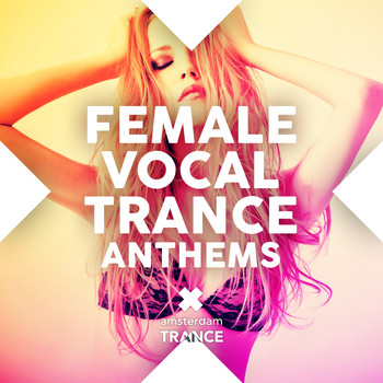 Various Artists - Female Vocal Trance Anthems