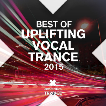 Various Artists - Best of Uplifting Vocal Trance 2015