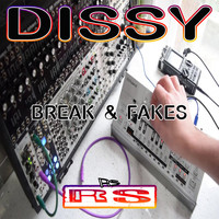 Dissy - Break & Fakes
