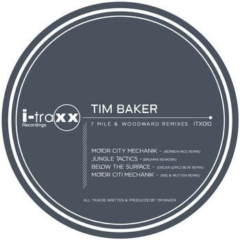 Tim Baker - 7 Mile & Woodward Remixes
