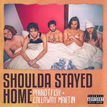 Callaway Martin - Shoulda Stayed Home