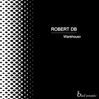 Robert DB - Warehouse