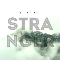 Strynx - Stranger
