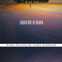 Jonny Southard - Locked out of Heaven (Piano Version)