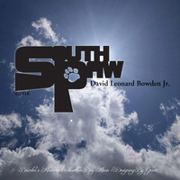 David Leonard Bowden Jr. - South Paw: Bowden's Masonry / Another Day Music / Designing by Grace