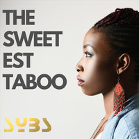 SYBS - The Sweetest Taboo