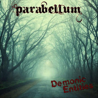 Parabellum - Demonic Entities