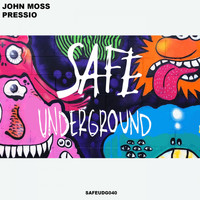 John Moss - Pressio EP