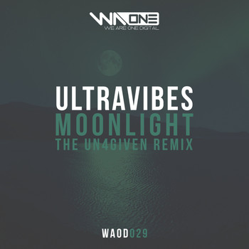 Ultravibes - Moonlight  (The Un4given Remix )