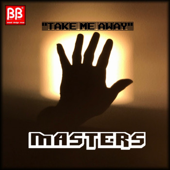 Masters - Take Me Away