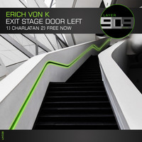 Erich Von K - Exit Stage Door Left