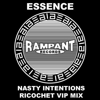 Essence - Nasty Intentions (Ricochet Vip Mix)