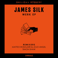 James Silk - Werk EP