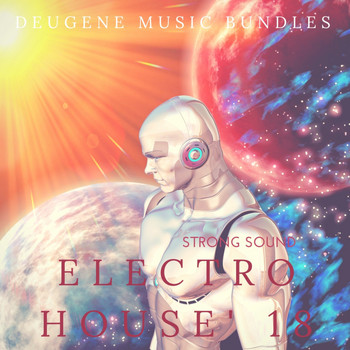 Various Artists - Electro House' 18 Strong Sound