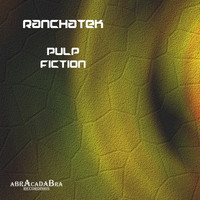 RanchaTek - Pulp Fiction