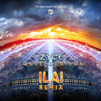 Zyce - Eagle Horison (Ilai Remix)