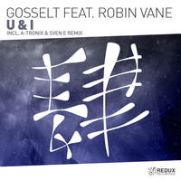 Gosselt feat. Robin Vane - U & I