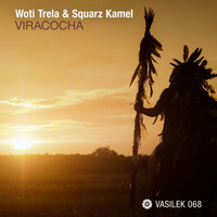 Woti Trela & Squarz Kamel - Viracocha