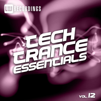 Various Artists - Tech Trance Essentials, Vol. 12