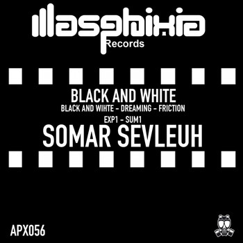 Somar Sevleuh - Black & White