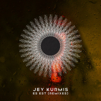 Jey Kurmis - Es Est (Remixes)