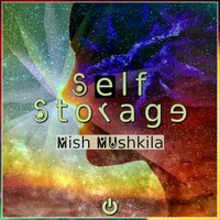 Self Storage - Mish Mushkila