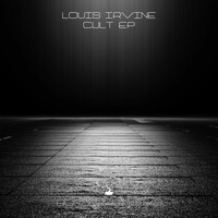 Louis Irvine - Cult EP