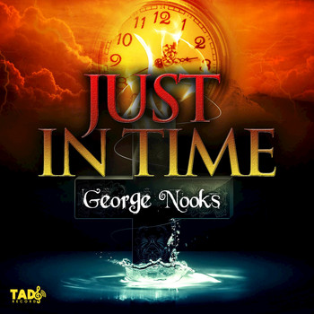 George Nooks - Just in Time