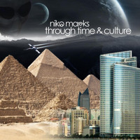 Niko Marks - Through Time And Culture