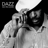 Dazz - So in Love