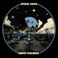 Spiral Skies - Danse Macabre