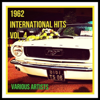 Various Artists - 1962 International Hits Vol. 4