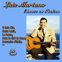 Luis Mariano - Luis Mariano chante en Italien (20 Titres)