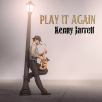 Kenny Jarrett - Play It Again