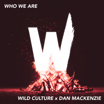 Wild Culture - Who We Are (Guitar Version)