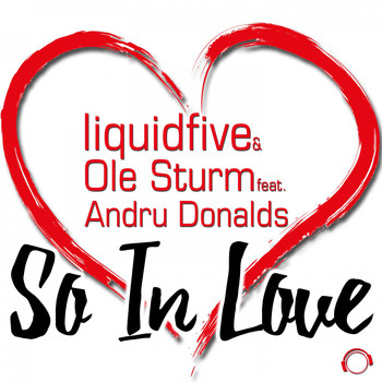 liquidfive & Ole Sturm feat. Andru Donalds - So In Love
