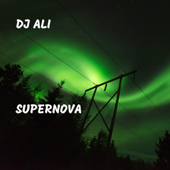 DJ ALI - Supernova