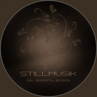 STILLmusik - Sleepless