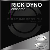 Rick Dyno - Censored