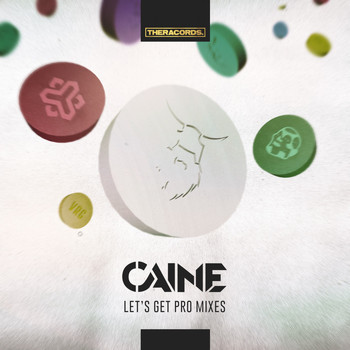 Caine - Let's Get Pro Mixes (Explicit)