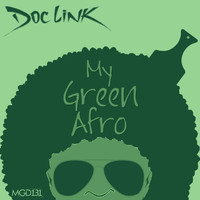 Doc Link - My Green Afro
