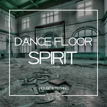 Various Artists - Dance Floor Spirits, Vol. 1